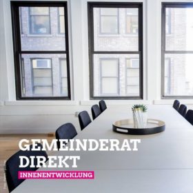 Gemeinderat direkt / Innenentwicklung